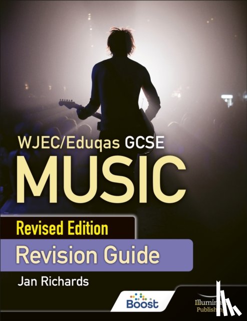 Richards, Jan - WJEC/Eduqas GCSE Music Revision Guide - Revised Edition