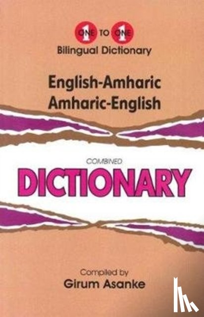 Asanke, G - English-Amharic & Amharic-English One-to-One Dictionary (exam-suitable)