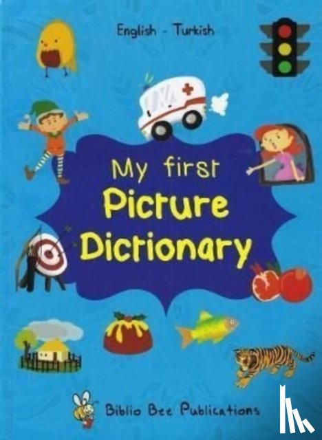 Watson, M - My First Picture Dictionary: English-Turkish