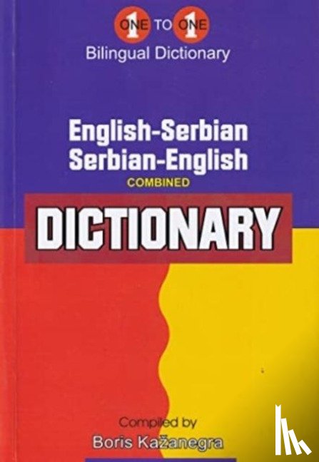 Kazanegra, V - English-Serbian & Serbian-English One-to-One Dictionary (exam-suitable)