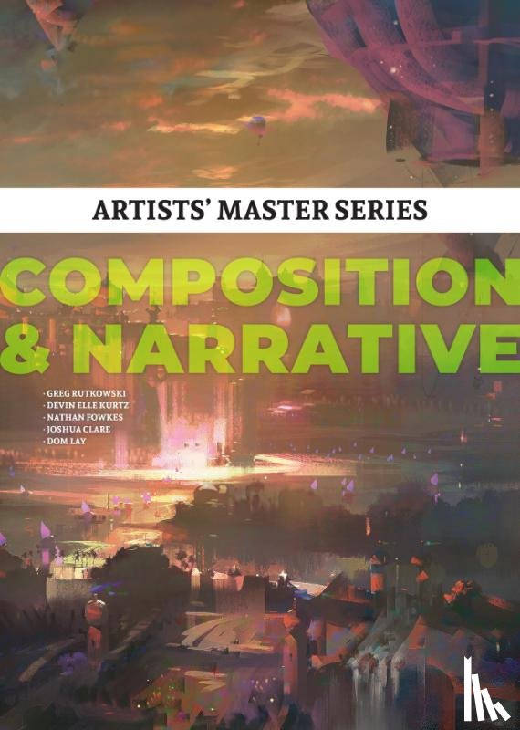  - Artists' Master Series: Composition & Narrative