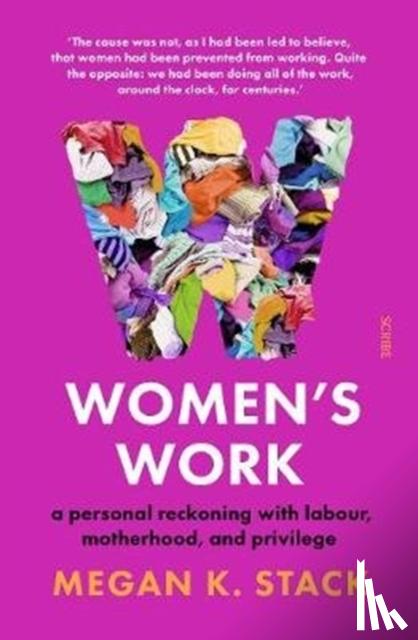 Stack, Megan K. - Women's Work