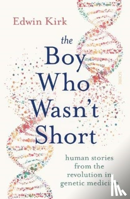 Kirk, Edwin - The Boy Who Wasn’t Short