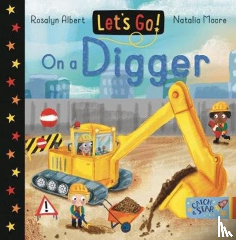 Albert, Rosalyn - Let's Go! On a Digger