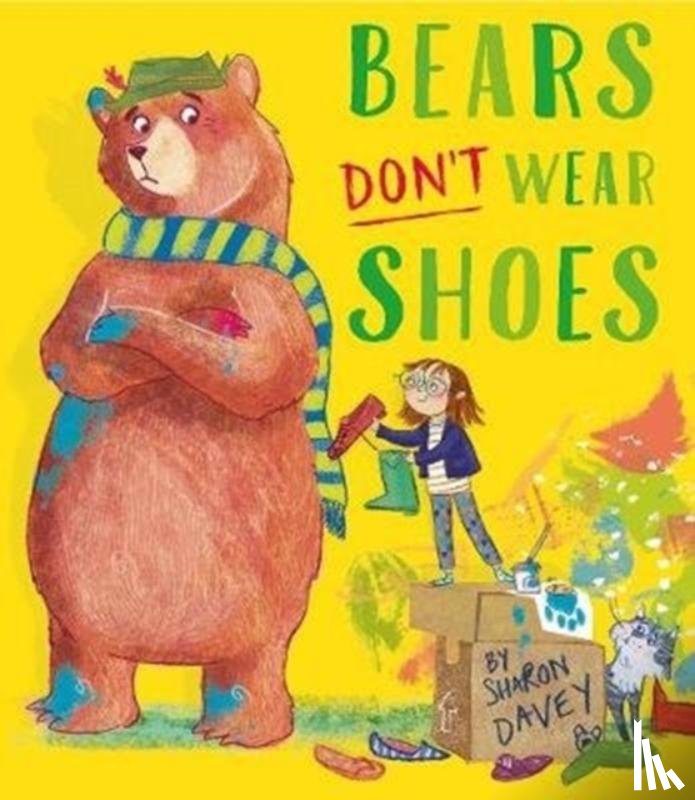 Davey, Sharon - Bears Don't Wear Shoes