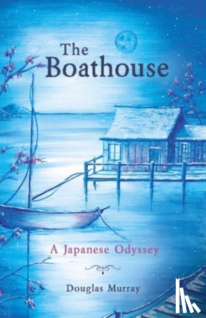 Murray, Douglas - The Boathouse