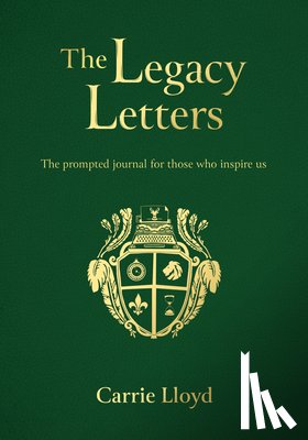 Lloyd, Carrie - The Legacy Letters