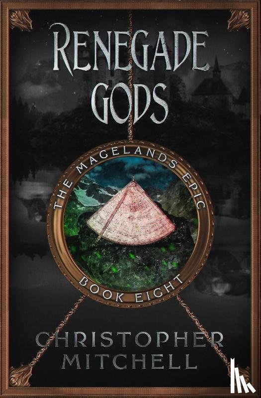 Mitchell, Christopher - Renegade Gods