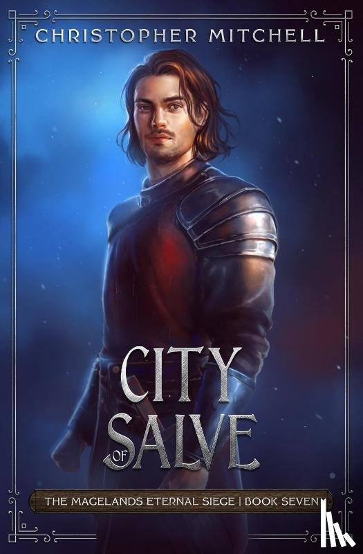 Mitchell, Christopher - City of Salve