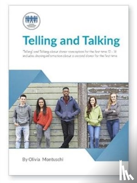Donor Conception Network - Telling & Talking 12-16 years for the first time