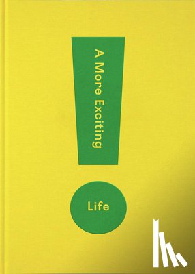 The School of Life - A More Exciting Life