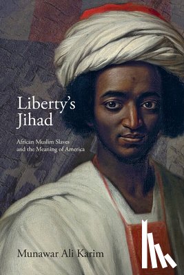 Karim, Munawar Ali - Liberty's Jihad