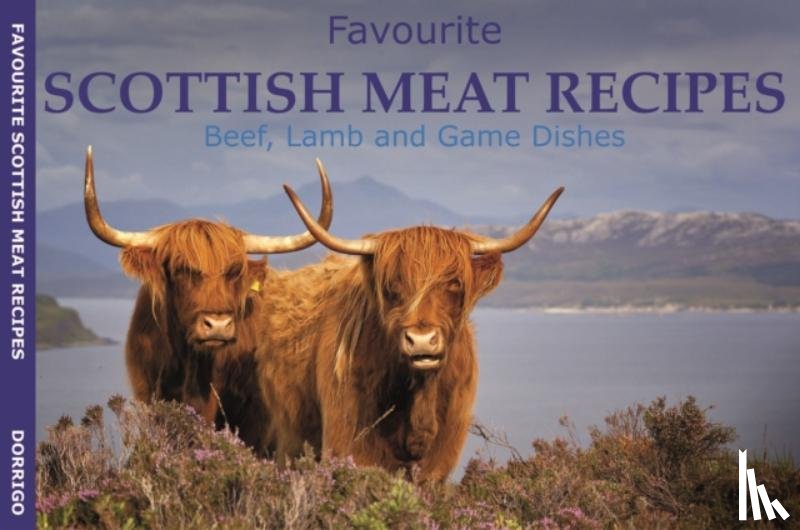  - Favourite Scottish Meat Recipes