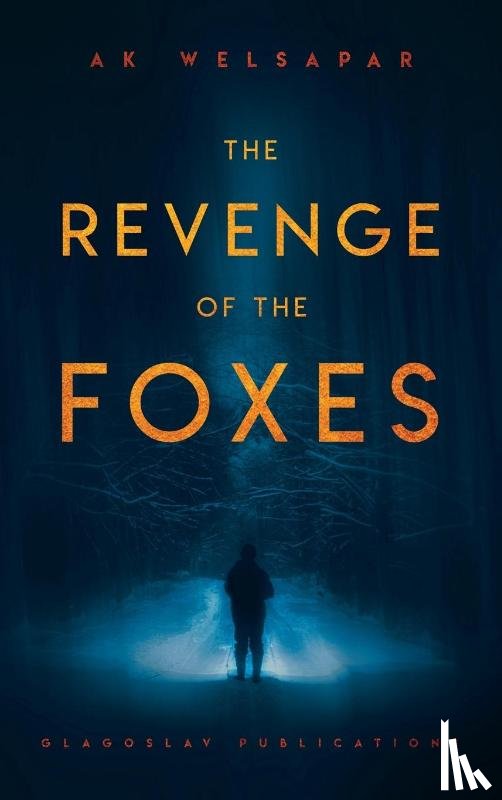 Welsapar, Ak - The Revenge of the Foxes