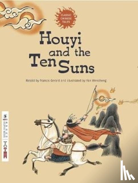 Gerard, Francis - Houyi and the Ten Suns