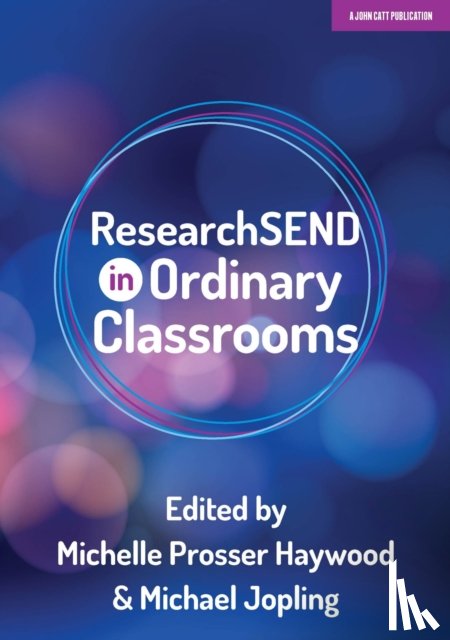 Haywood, Michelle - researchSEND In Ordinary Classroom