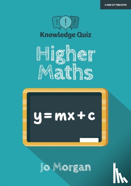 Morgan, Jo - Knowledge Quiz: Higher Maths