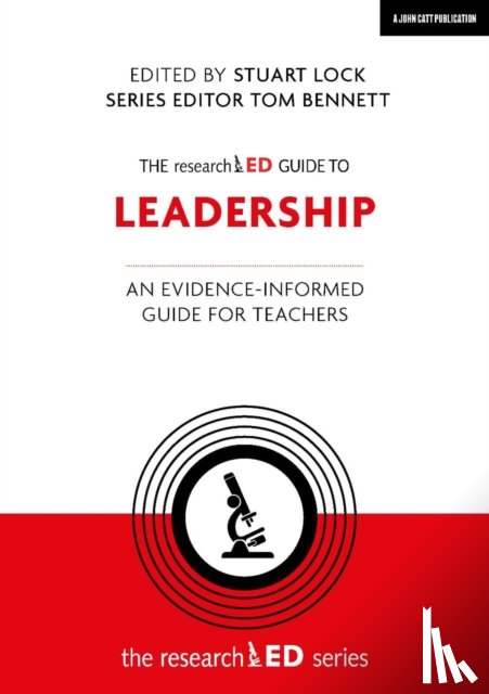  - The researchED Guide to Leadership