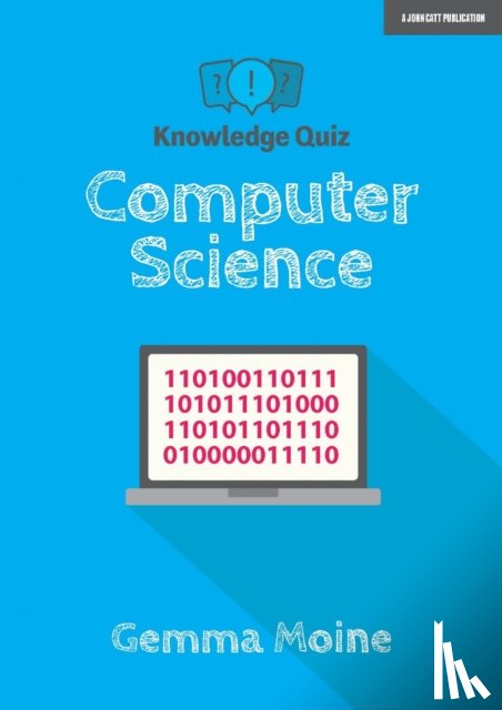 Moine, Gemma - Knowledge Quiz: Computer Science