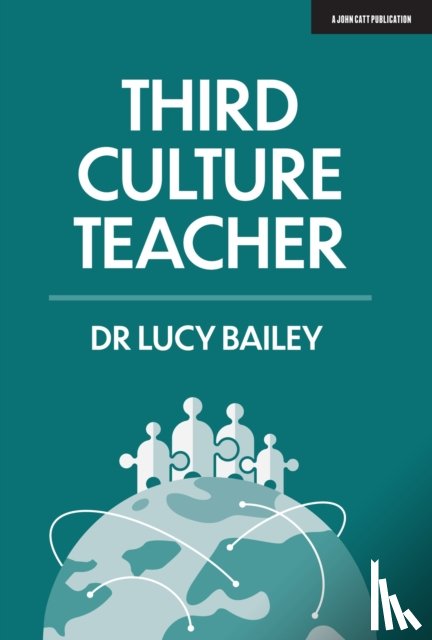 Bailey, Lucy - Third Culture Teacher
