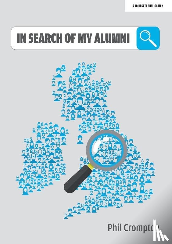Crompton, Phil - In Search of My Alumni