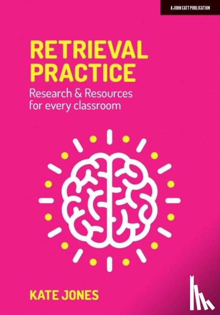 Jones, Kate - Retrieval Practice