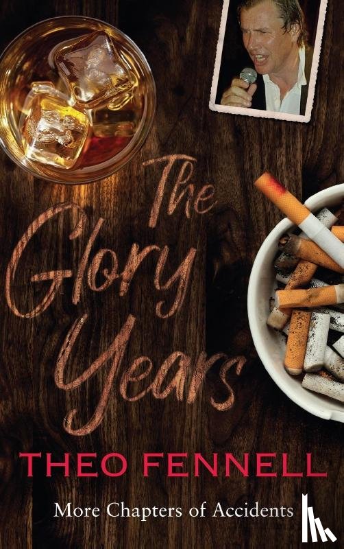Fennell, Theo - The Glory Years