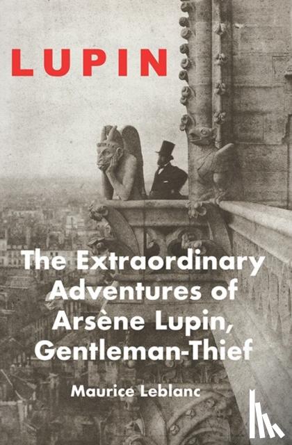 LeBlanc, Maurice - The Extraordinary Adventures of Arsene Lupin