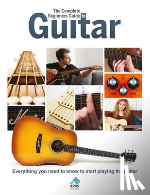 Madden, April - The Complete Beginners Guide to The Guitar