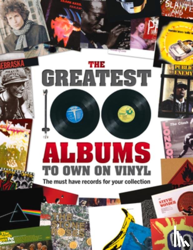 Greig, Rebecca - The Greatest 100 Albums to own on Vinyl