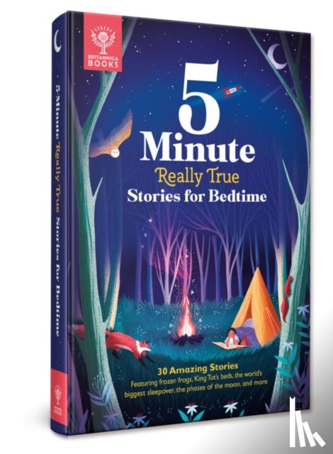 Britannica Group - Britannica's 5-Minute Really True Stories for Bedtime