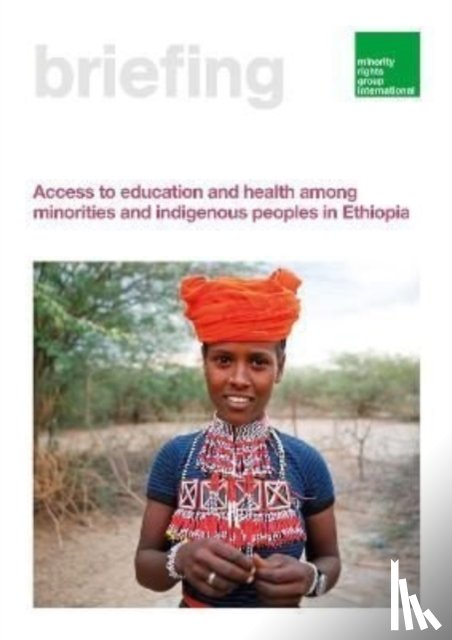 Werkeshe, Geremew - Access to education and health among minorities and indigenous peoples in Ethiopia