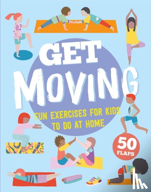  - GET MOVING