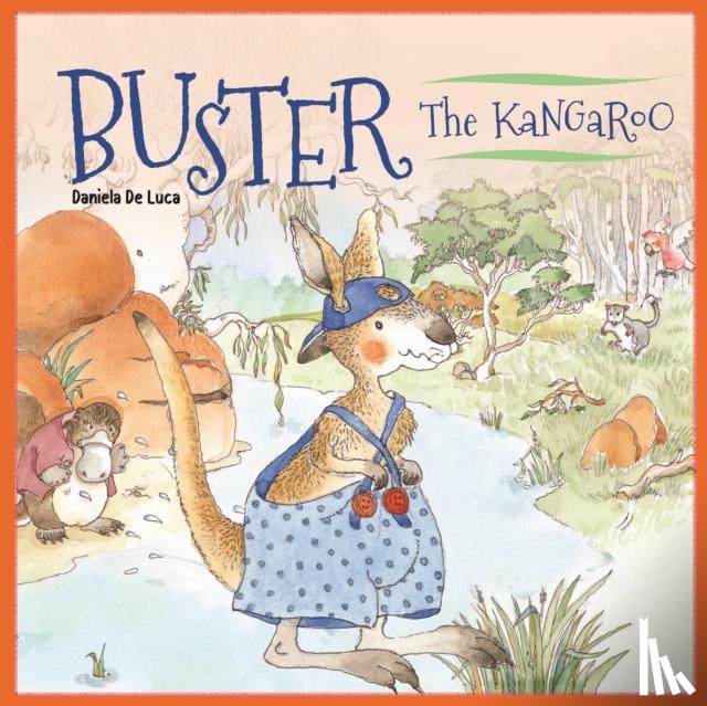 De Luca, Daniela, Morris, Neil - Buster the Kangaroo