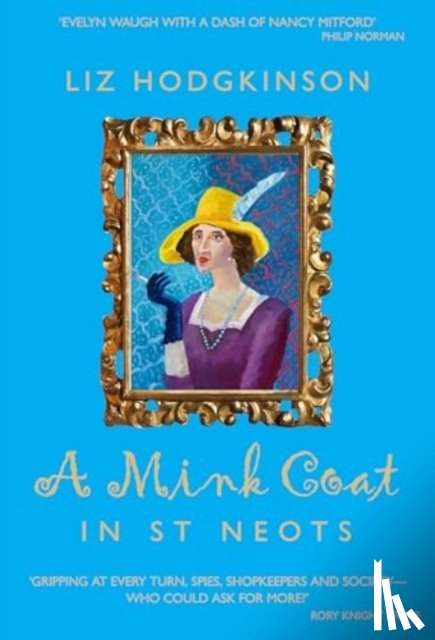 Hodgkinson, Liz - A Mink Coat in St Neots