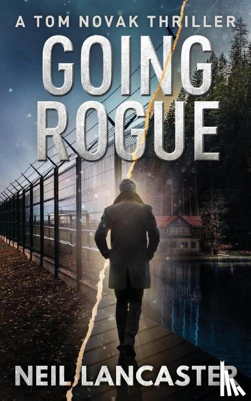 Lancaster, Neil - Going Rogue