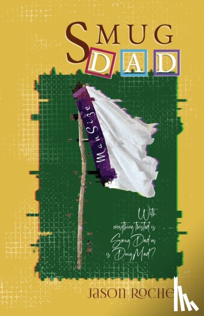 Roche, Jason - Smug Dad