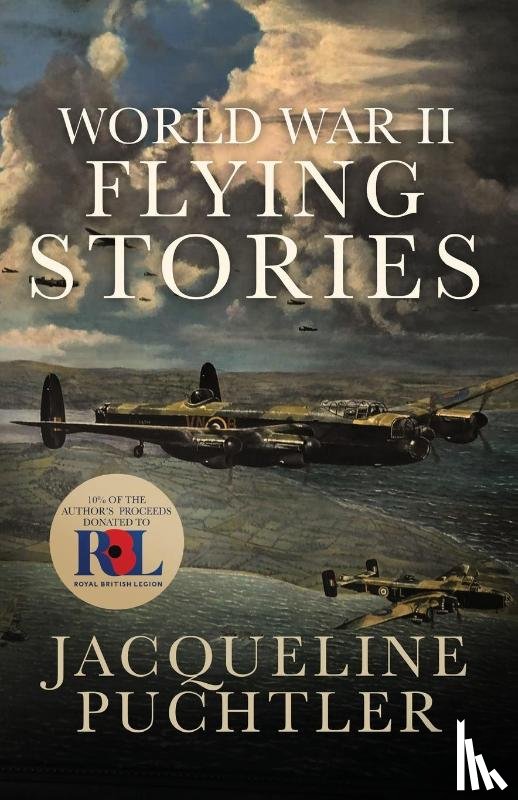 Puchtler, Jacqueline - World War II Flying Stories
