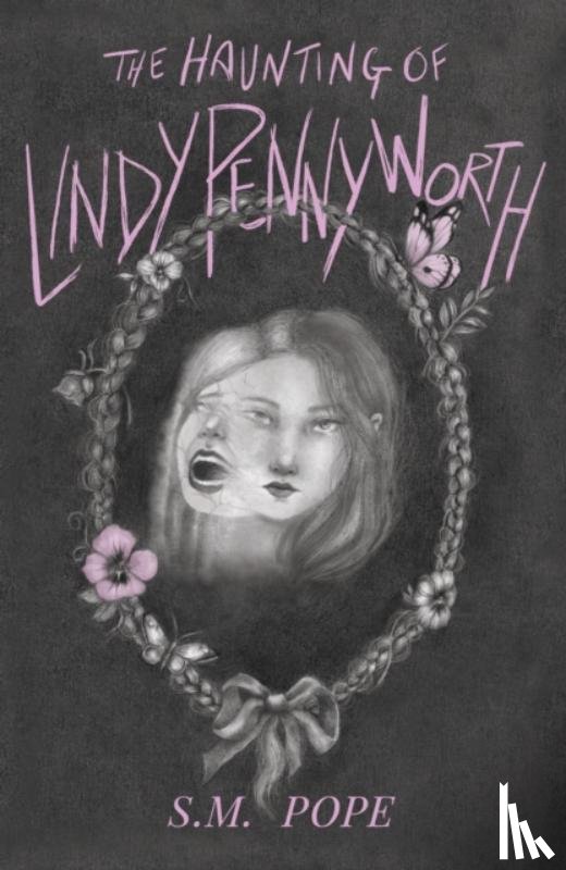 Pope, Sam - The Haunting of Lindy Pennyworth