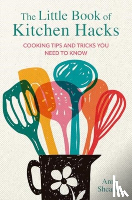 Sheasby, Anne - The Little Book of Kitchen Hacks
