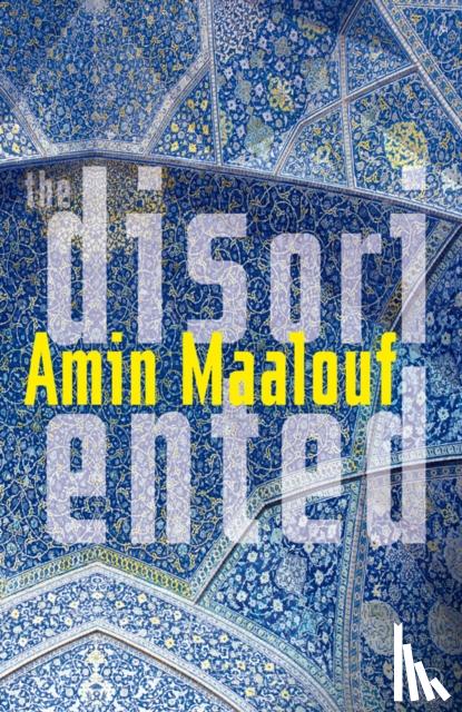 Maalouf, Amin - The Disoriented