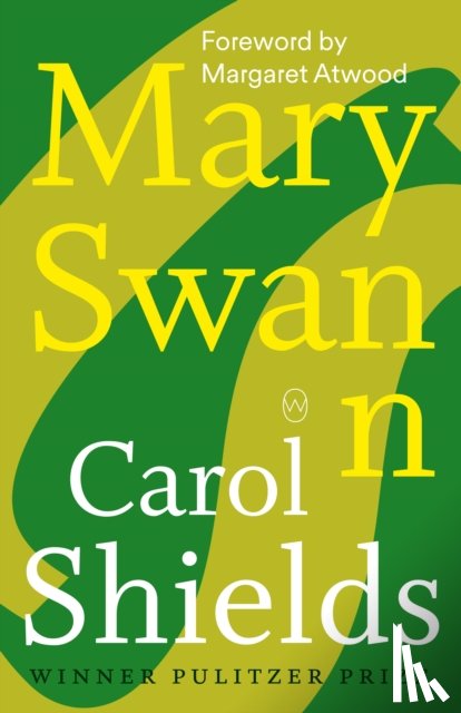 Shields, Carol - Mary Swann