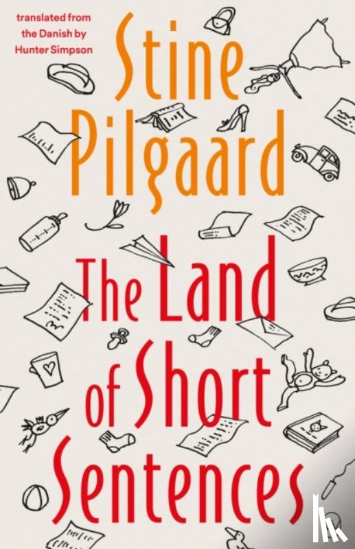 Pilgaard, Stine - The Land of Short Sentences