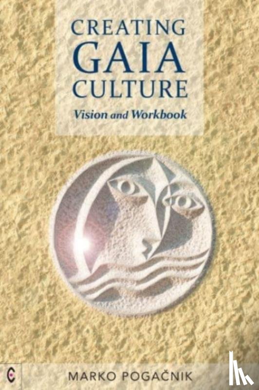 Pogacnik, Marko - Creating Gaia Culture