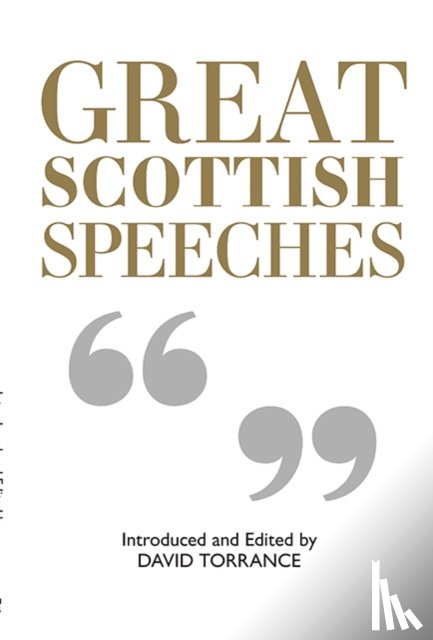  - Great Scottish Speeches