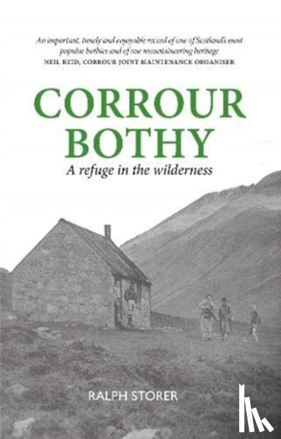 Storer, Ralph - Corrour Bothy