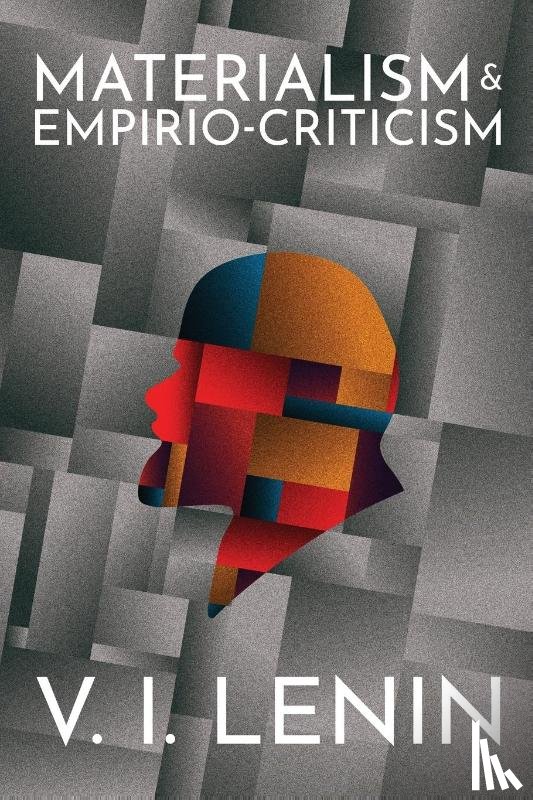 Lenin, V I - Materialism and Empirio-criticism