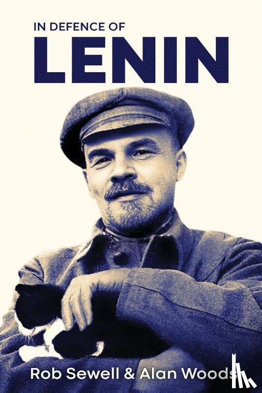 Sewell, Rob, Woods, Alan - In Defence of Lenin