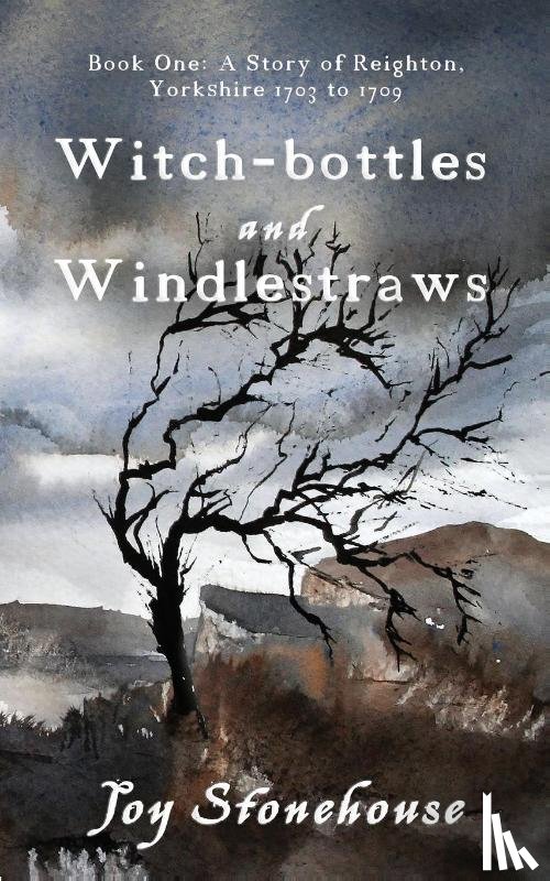 Stonehouse, Joy - Witch-bottles and Windlestraws