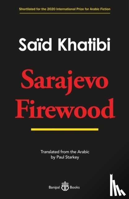 Khatibi, Said - Sarajevo Firewood